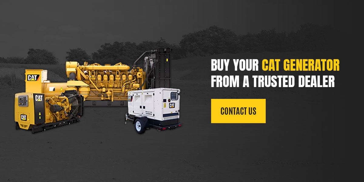 Buy Your Cat Generator from a Trusted Dealer